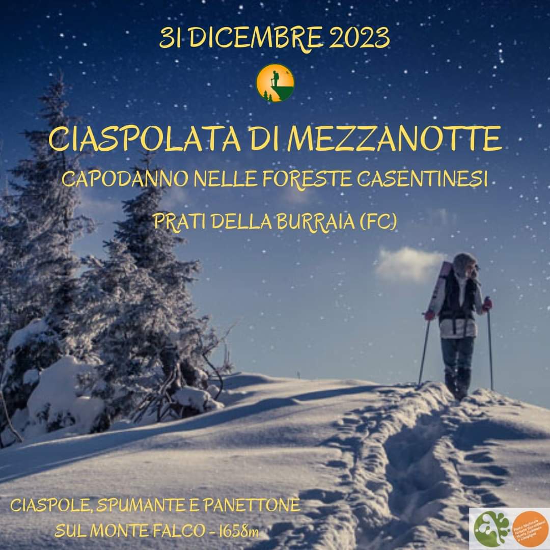 31 Dicembre - Ciaspolata di Mezzanotte 31 Dicembre - Ciaspolata di Mezzanotte