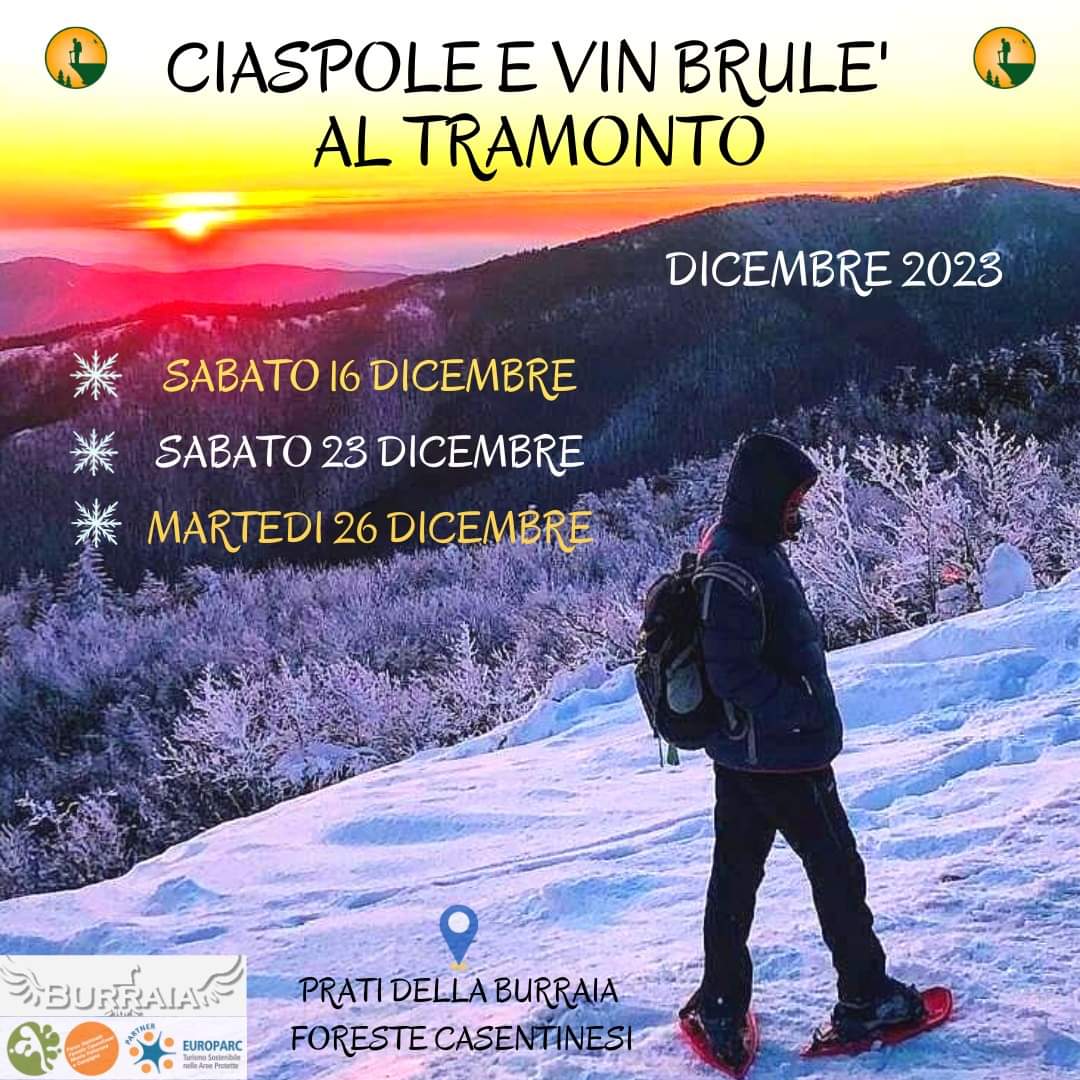 16 Dicembre - Ciaspolata e Vin Brulè al tramonto 16 Dicembre - Ciaspolata e Vin Brulè al tramonto